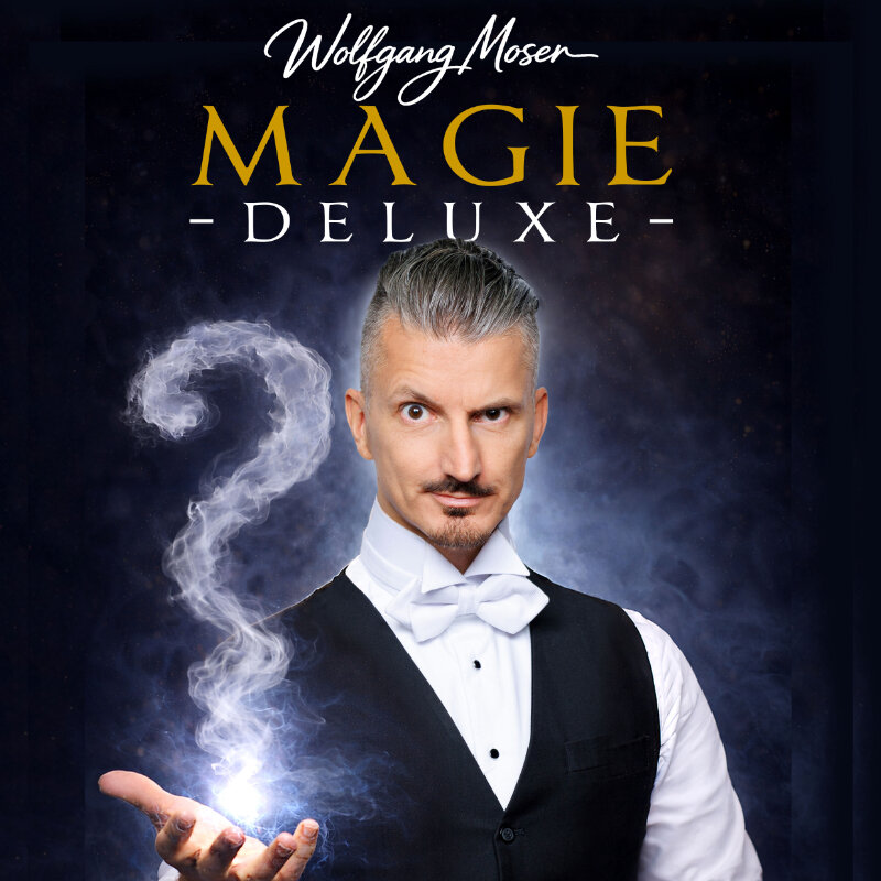 Wolfgang Moser 22 Magie Deluxe22 1